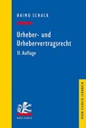 Urheber- und Urhebervertragsrecht - Haimo Schack - 9783161645112