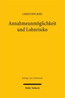 Annahmeunmöglichkeit und Lohnrisiko - Christoph Boës - 9783162002921