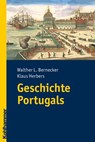 Bernecker, W: Geschichte Portugals - Walther L. Bernecker ; Klaus Herbers - 9783170206625