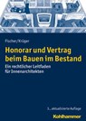 Fischer, P: Honorar und Vertrag beim Bauen im Bestand - FISCHER,  Peter ; Krüger, Andreas T. C. - 9783170243545