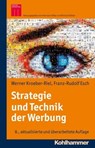 Strategie und Technik der Werbung - Werner Kroeber-Riel ; Hermann Diller ; Richard Köhler ; Franz-Rudolph Esch - 9783170262607