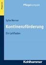 Kontinenzförderung - Sylke Werner - 9783170279827