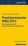 Praxiskommentar HOAI 2013 - Frank Steeger ; Rainer Fahrenbruch ; Heiko Randhahn ; Thomas Thaetner ; Frank Weber ; Clemens Schramm - 9783170288294