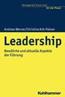 Leadership - Andreas Werner ; Christine Arlt-Palmer ; Helmut Kohlert - 9783170315501