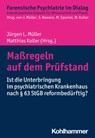 Maßregeln auf dem Prüfstand - Jürgen L. Müller ; Matthias Koller - 9783170359840