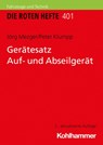 Gerätesatz Auf- und Abseilgerät - Jörg Mezger ; Peter Klumpp - 9783170386082