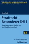 Strafrecht - Besonderer Teil I - Jörg Eisele - 9783170397125