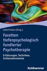 Facetten tiefenpsychologisch fundierter Psychotherapie - Kerstin Neuthe ; Anna Radon-Wolf ; Frank Stula ; Cornelia Leistner ; Lalenia Zizek ; Meike Pudlatz ; Sabine Hoffmann ; Lena Kuhlmann ; Martin Kaschke ; David Roth - 9783170397965