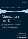 Menschen mit Demenz - Michael Schilder ; H. Elisabeth Philipp-Metzen - 9783170412941