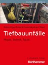 Tiefbauunfälle - Robin Piper ; Irakli West ; Patrick Kaminsky - 9783170426801