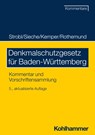 Denkmalschutzgesetz für Baden-Württemberg - Heinz Strobl ; Heinz Sieche ; Till Kemper ; Peter Rothemund - 9783170443792
