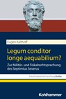 Legum conditor longe aequabilium? - Eugen Kalthoff - 9783170447288