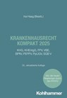 Krankenhausrecht kompakt 2025 -  - 9783170455177