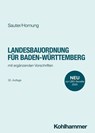Landesbauordnung für Baden-Württemberg - Helmut Sauter ; Volker Hornung - 9783170456471