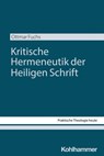 Kritische Hermeneutik der Heiligen Schrift - Ottmar Fuchs - 9783170478343