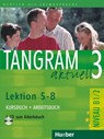 Tangram aktuell 3. Lektionen 5-8. Kursbuch und Arbeitsbuch mit CD - Rosa-Maria Dallapiazza ; Eduard von Jan ; Beate Blüggel ; Anja Schümann - 9783190018192