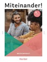 Miteinander! Deutsch für Alltag und Beruf B1. Medienpaket - Juliane Beck ; Dagmar Giersberg ; Daniela Niebisch ; Carola Hamann - 9783190218967
