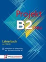 Projekt B2 neu - Lehrerbuch mit MP3-CD - Jo Glotz-Kastanis ; Petra Kaltsas ; Stella Tokmakidou ; Annette Vosswinkel - 9783190316847