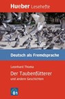 Der Taubenfütterer und andere Geschichten - Leonhard Thoma - 9783192016707