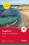 Body on the Rocks. Lektüre mit Audios online - Denise Kirby - 9783192129711