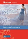 Jungs sind keine Regenschirme - Charlotte Habersack - 9783193216724