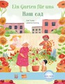 Ein Garten für uns. Deutsch-Russisch - Julianna Swaney - 9783193396020
