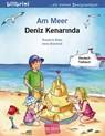 Am Meer. Kinderbuch Deutsch-Türkisch - Susanne Böse ; Irene Brischnik - 9783193695970