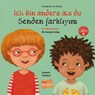 Ich bin anders als du - Ich bin wie du. Türkisch - Deutsch - Constanze Von Kitzing - 9783193796011