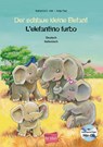 Der schlaue kleine Elefant - Deutsch-Italienisch - Katharina E. Volk ; Antje Flad - 9783194295988