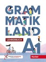 Grammatikland A1. Lehrerbuch - Eleni Frangou ; Eva Kokkini ; Amalia Petrova - 9783194516847