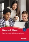 Wortschatz & Grammatik C2 - Anneli Billina ; Susanne Geiger - 9783198274934