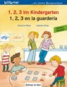 1, 2, 3 im Kindergarten. Kinderbuch Deutsch-Spanisch - Susanne Böse ; Isabelle Dinter - 9783198695944