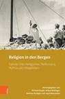 Religion in den Bergen - Josef Wiesehöfer ; Michael Kasper ; Robert Rollinger - 9783205218388