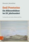 Emil Preetorius: Ein Bühnenbildner im 20. Jahrhundert - Manuela Jahrmärker - 9783205220169
