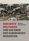 Der Erste Weltkrieg - Manfried Rauchensteiner - 9783205782834
