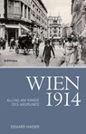 Wien 1914 - Edgard Haider - 9783205794653