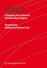 Charging the Internal Combustion Engine - Hermann Hiereth ; Peter Prenninger ; Klaus Drexl - 9783211998847