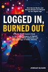 Logged In, Burned Out - Jordan Sloane - 9783217951280