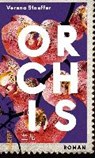 Orchis - STAUFFER,  Verena - 9783218011044