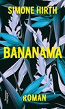 Bananama - Simone Hirth - 9783218011143