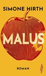 Malus - Simone Hirth - 9783218014113