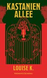 Kastanienallee - Louise K. - 9783218014816