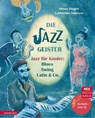 Die Jazzgeister - Oliver Steger - 9783219116755