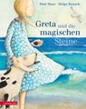 Greta und die magischen Steine - Paul Maar - 9783219116953