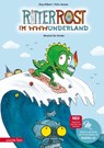 Ritter Rost 20: Ritter Rost im WWWunderland (Ritter Rost mit CD und zum Streamen, Bd. 20) - Felix Janosa ; Jörg Hilbert - 9783219119268