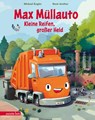 Max Müllauto - Kleine Reifen, großer Held - Michael Engler - 9783219119633