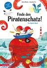 Finde den Piratenschatz! - Sylvie Misslin - 9783219120110