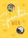 Spontan mit Plan - Wien - Alexandra Gruber ; Wolfgang Muhr - 9783222136986