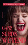 Ganz schön wütend - Stefanie Reinsperger - 9783222150760