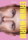 Erwin Wurm - Rainer Metzger - 9783222151170